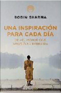 Una inspiración para cada día by Robin S. Sharma