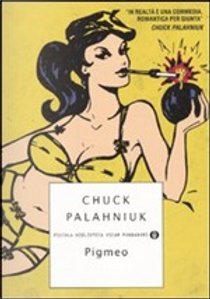 Pigmeo by Chuck Palahniuk