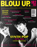 Blow Up. 182/183 by Alberto Pezzotta, Anna Ciurans, Christian Zingales, Dario De Marco, Eddy Cilìa, Fabio Donalisio, Federico Guglielmi, Federico Savini, Francesca Romana Capone, Gianfranco Franchi, Gino Dal Soler, Giovanni Vacca, Giulio D'Antona, Lorenzo Esposito, Luca Malavasi, Massimo Balducci, Maurizio Blatto, Michelangelo Pasini, Michele Senesi, Paolo Bertoni, Piercarlo Poggio, Piergiorgio Pardo, Pier Maria Bocchi, Raffaele Meale, Roberto Curti, Stefano Bianchi, Stefano Lecchini, Stefano Quario Blow Up. 182/183 by Alberto Pezzotta, Anna Ciurans, Christian Zingales, Dario De Marco, Eddy Cilìa, Fabio Donalisio, Federico Guglielmi, Federico Savini, Francesca Romana Capone, Gianfranco Franchi, Gino Dal Soler, Giovanni Vacca, Giulio D'Antona, Lorenzo Esposito, Luca Malavasi, Massimo Balducci, Maurizio Blatto, Michelangelo Pasini, Michele Senesi, Paolo Bertoni, Piercarlo Poggio, Piergiorgio Pardo, Pier Maria Bocchi, Raffaele Meale, Roberto Curti, Stefano Bianchi, Stefano Lecchini, Stefano Quario