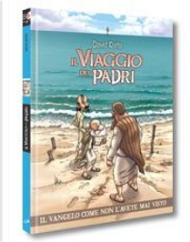 Il viaggio dei padri by David Ratte