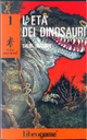 L'età dei dinosauri by David Bischoff