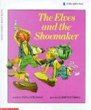 The Elves and the Shoemaker by Freya Littledale