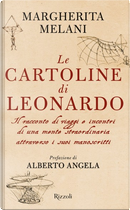 Le cartoline di Leonardo by Margherita Melani