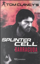 Barracuda. Splinter Cell by David Michaels, Tom Clancy