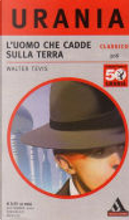 L'uomo che cadde sulla Terra by Walter S. Tevis