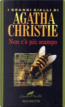 Non c'è più scampo by Agatha Christie