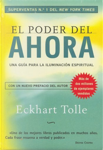 El poder del Ahora by Eckhart Tolle