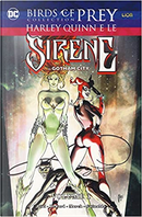 Harley Quinn e le sirene di Gotham City by Marc Andreyko, Paul Dini, Scott Lobdell, Tony Bedard