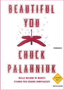 Beautiful You by Chuck Palahniuk