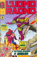 L'Uomo Ragno n. 134 by Gary Friedrich, Gerry Conway, Stan Lee