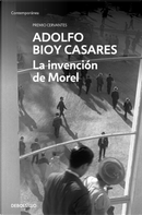La invención de Morel by Adolfo Bioy Casares