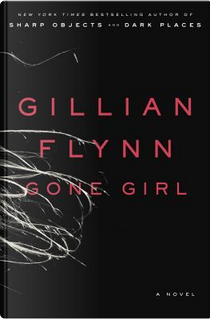 Gone Girl by Gillian Flynn