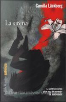 La sirena by Camilla Läckberg
