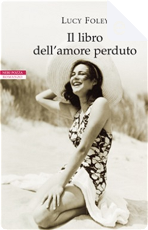 Il libro dell'amore perduto by Lucy Foley