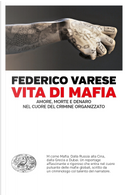 Vita di mafia by Federico Varese