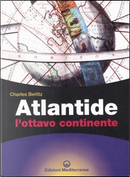 Atlantide l'ottavo continente by Charles Berlitz
