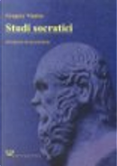 Studi socratici by Francesca Filippi, Gregory Vlastos
