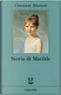 Storia di Matilde by Giovanni Mariotti