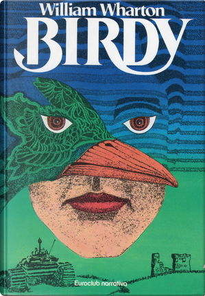 Birdy by William Wharton