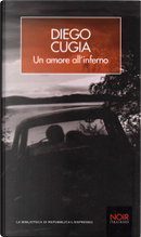 Un amore all'inferno by Cugia Diego