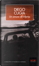 Un amore all'inferno by Diego Cugia