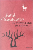 Il portatore di fuoco by David Clement-Davies