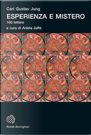 Esperienza e mistero by Carl Gustav Jung