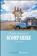 Scomparire by Claudio Marinaccio