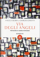 Via degli Angeli by Angela Bubba, Giorgio Ghiotti