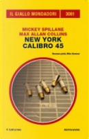 New York calibro 45 by Max Allan Collins, Mickey Spillane