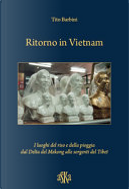 Ritorno in Vietnam by Tito Barbini