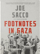 Footnotes in Gaza by Joe Sacco
