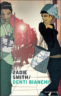 Denti bianchi by Zadie Smith