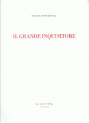 Il grande inquisitore by Fyodor M. Dostoevsky