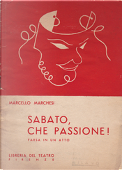 Sabato, che passione! by Marcello Marchesi