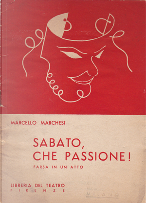 Sabato, che passione! by Marcello Marchesi