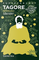 Gitanjali. Canti in offerta. Testo inglese a fronte by Rabindranath Tagore