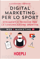 Digital Marketing per lo Sport by Alessandra Ortenzi