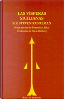 Vísperas sicilianas by Steven Runciman
