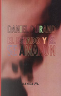 El Estado y El Se Amaron by Daniel Durand