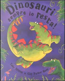 Dinosauri sempre in festa! by Guy Parker-Rees, Tony Mitton