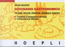 Dizionario gastronomico by Oscar Galeazzi