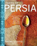 Taste of Persia by Naomi Duguid