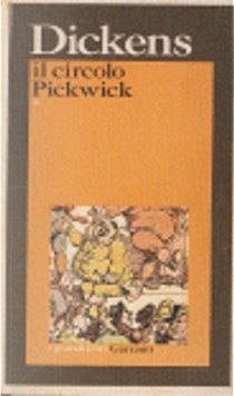 Il Circolo Pickwick - volume primo by Charles Dickens