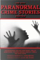 The Best Paranormal Crime Stories Ever Told by Martin Harry Greenberg