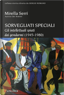Sorvegliati speciali by Mirella Serri
