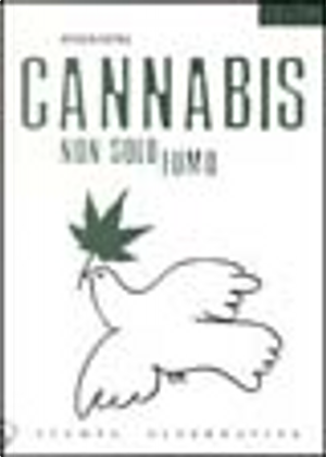 Cannabis non solo fumo by Bernardo Parrella