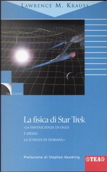 La fisica di Star Trek by Lawrence M. Krauss