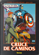 Patrulla-X: Cruce de Caminos by Chris Claremont