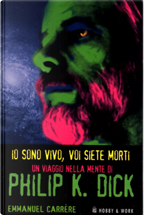 Io sono vivo, voi siete morti by Emmanuel Carrere